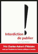 Interdiction de publier [nouvelle édition]